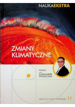 Nauka Ekstra Tom 11 Zmiany klimatyczne