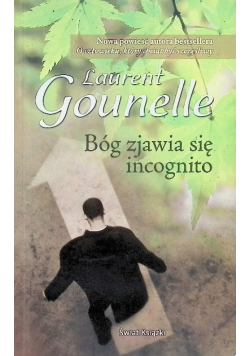 Bóg zjawia się incognito