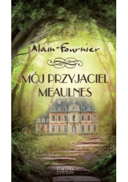 Mój przyjaciel Meaulnes