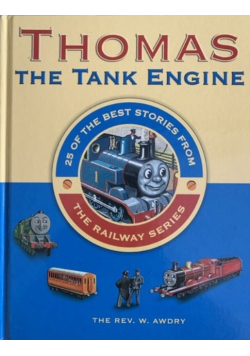 Thomas the Tank Engine 25 of the Best Stories from The Railway Series
