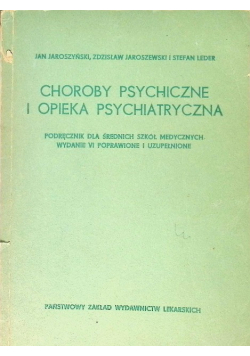 Choroby psychiczne i opieka psychiatryczna