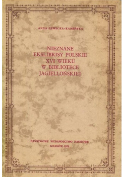 Nieznane ekslibrisy polskie XVI wieku w Bibliotece Jagiellońskiej