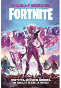 Oficjalny Przewodnik Fortnite Niezbędnik