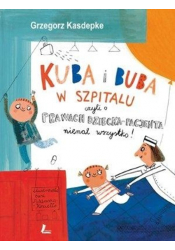 Kuba i Buba w szpitalu