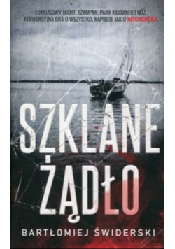 Szklane żądło