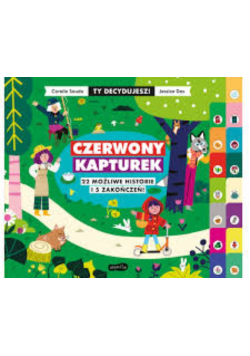 Ty decydujesz. Czerwony Kapturek