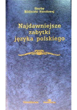 Najdawniejsze zabytki języka polskiego