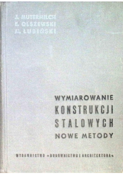 Mutermilch Wymiarowanie konstrukcji stalowych