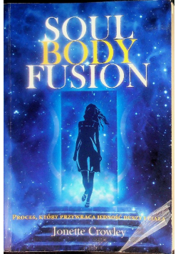 Soul Body Fusion