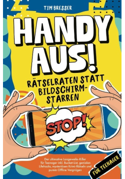 Handy aus! Ratselraten statt Bildschirmstarren
