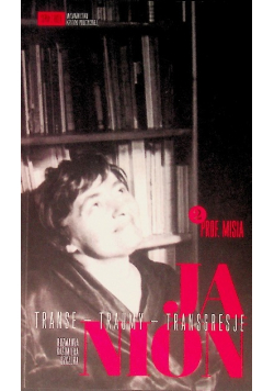 Transe - traumy - transgresje. Tom 2