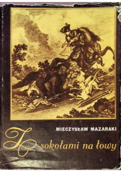 Z sokołami na łowy