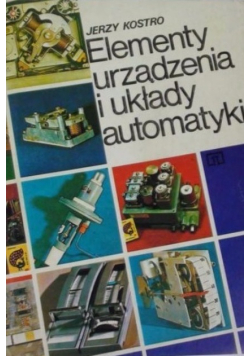 Elementy urządzenia i układy automatyki
