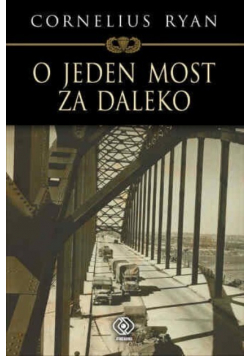O jeden most za daleko
