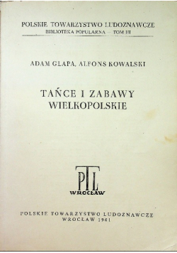 Tańce i zabawy wielkopolskie