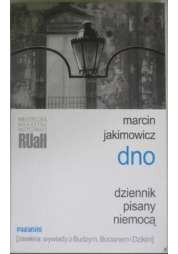 Dno. Dziennik pisany niemocą