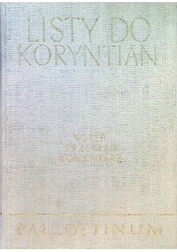 Listy do Koryntian Wstęp przekład komentarz