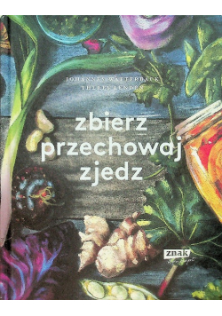 Zbierz przechowaj zjedz
