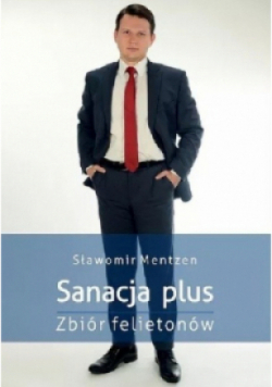 Sanacja plus Zbiór felietonów
