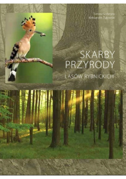Skarby przyrody lasów rybnickich