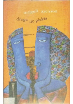 Droga do piekła