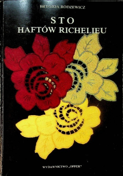 Sto haftów Richelieu