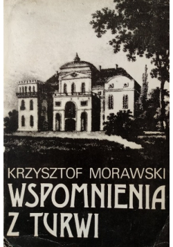 Wspomnienia z Turwi