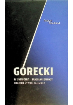 Górecki IV symfonia Tansman Epizody