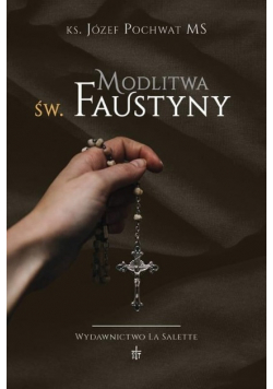 Modlitwa św. Faustyny
