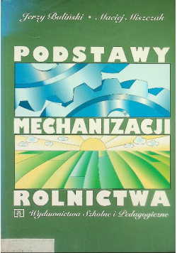 Podstawy mechanizacji rolnictwa