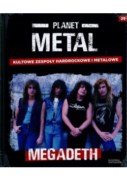 Planet Metal Megadeth Kultowe Zespoły Hardrockowe I Metalowe 29