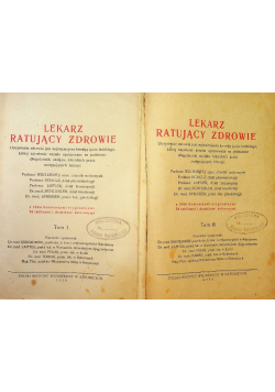 Lekarz ratujący zdrowie Tom I i II 1930 r.