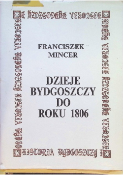 Dzieje Bydgoszczy do roku 1806