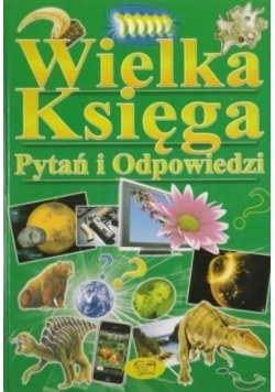 Wielka księga pytań i  odpowiedzi
