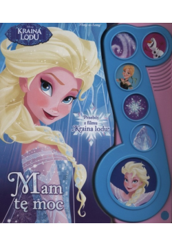 Kraina Lodu mam tę moc
