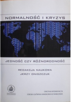 Normalność i kryzys jedność czy różnorodność