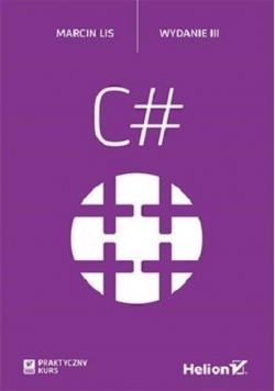 C # Praktyczny kurs
