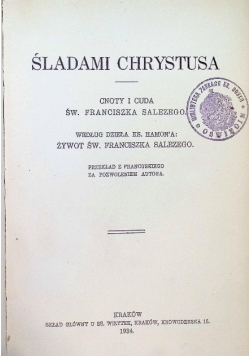Śladami Chrystusa 1934 r.