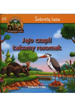 Sekrety lasu Jajo czapli Łakomy rosomak