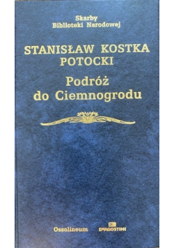 Skarby biblioteki Narodowej Podróż do Ciemnogrodu