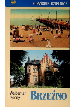 Gdańskie dzielnice Brzeźno