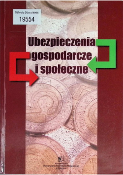 Ubezpieczenia gospodarcze i społeczne