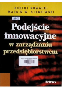 Podejście innowacyjne w zarządzaniu przedsiębiorstwem