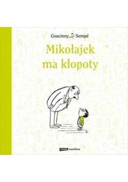 Mikołajek ma kłopoty
