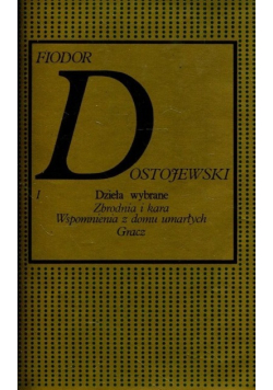 Dostojewski Dzieła wybrane Tom 1