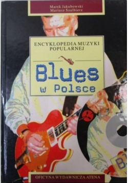 Encyklopedia muzyki popularnej Blues w polsce