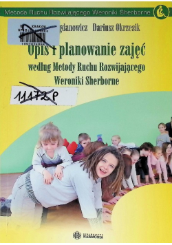 Opis i planowanie zajęć według Metody ruchu rozwijającego Weroniki Sherborne