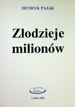 Złodzieje milionów