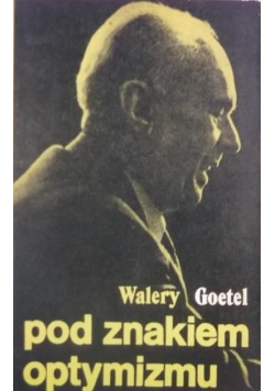 Pod znakiem optymizmu