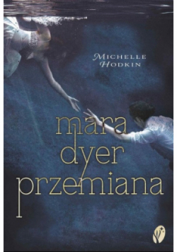 Przemiana Trylogia Mara Dyer Tom 2
